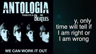 ANTOLOGIA - WE CAN WORK IT OUT