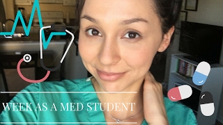 VLOG: WEEK AS A MEDICAL STUDENT