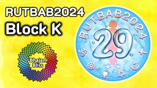 RUTBAB2024 | Block K