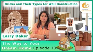 Bricks and their types | The Way to Your Dream Home