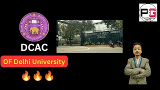 DCAC College || Delhi University🔥|| Review