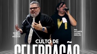 Culto de celebração 21/04