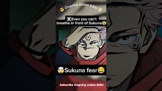 🤯King of curse Sukuna fear ☠️ #kny #jjk #sukuna #gojo #shorts #jujutsukaisen #foryou