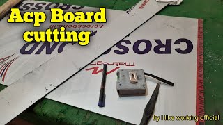 Acp board cutting