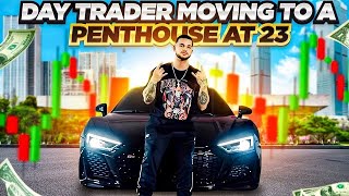 Day Trader Moving To A Penthouse At 23 - Making $3500 Dollars On A Live Trading Session !!