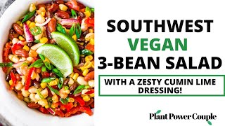 Southwest 3-Bean Salad Recipe | Healthy & Plant-Based BBQ Side