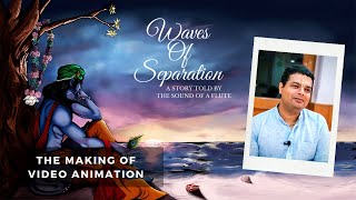 Waves of Separation | Video Animation - Arjun Bhattacharyya