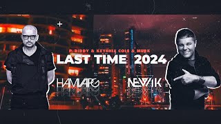 P. Diddy & Keyshia Cole & Murk - Last Time 2024 (Hamvai PG & Newik Bootleg)