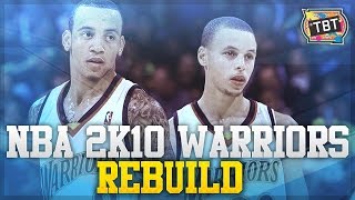 (#TBT) NBA 2K10 Association: Rebuilding the Golden State Warriors!