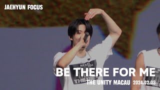 240203_NCT127 NEO CITY : The Unity in Macau_Be There For Me (재현 Focus)