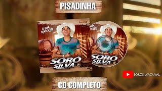 SORÓ SILVA - PISADINHA