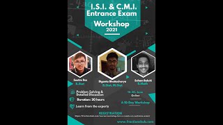 ISI & CMI Entrance Exam Workshop