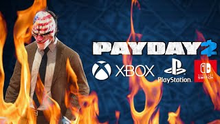 Let’s Talk Payday 2 On Console….