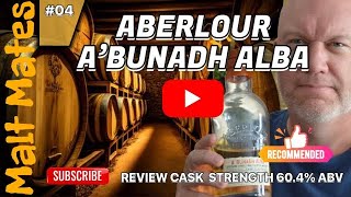 Aberlour A’Bunadh Alba Review