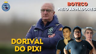 DORIVAL TEM CELULAR CLONADO EM MEIO A PREPARAÇÃO DA SELEÇÃO - BOTECO MEIO ARMADORES 03/09/24