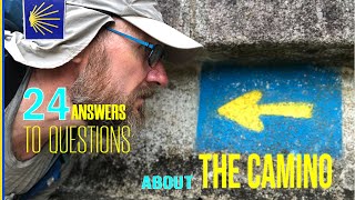 Answers on 24 questions about Camino de Santiago