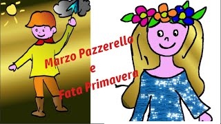 Fata Primavera e i suoi tre figli   MARZO PAZZERELLO