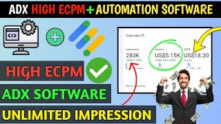 ADX ECPM AUTOMATION SOFTWARE 😱 | ADX AUTOMATION SOFTWARE COMPLETE SETUP | ADX ECPM INCREASE ✅