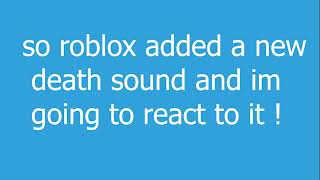 new boblox death sound???