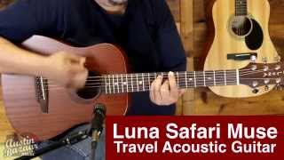 Luna Safari Muse Mahogany 3/4 Size Travel Acoustic Guitar