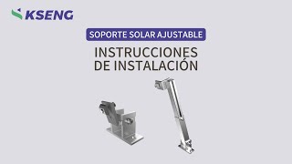 La Instalación paso a paso de Soporte Solar Ajustable