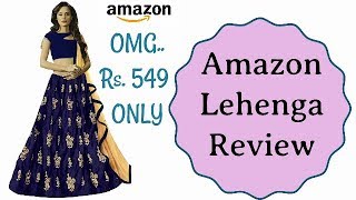 Amazon Lehenga Haul & Review ! Best Ever lehenga at Rs. 549!