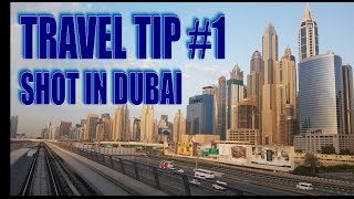 Travel Tip #1- In Dubai