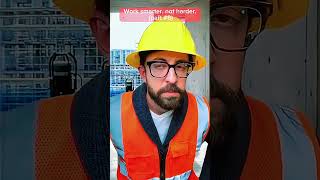 Work smarter, not harder. #construction #worker #funny #adamrose #shortvideo