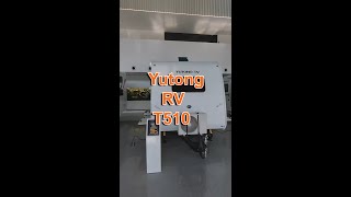 Yutong RV T510.#Yutong #T510