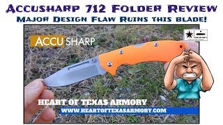 One design flaw ruins this knife! - Accusharp 712 Folding Knife Review