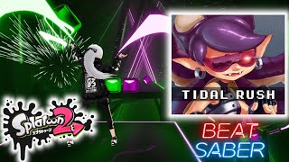 【Beat Saber】Tidal Rush / Squid Sisters - Splatoon2【ビートセイバー】