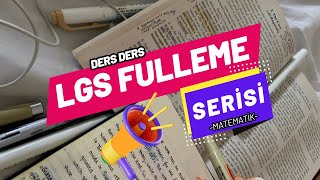 Matematikten Çok Korkuyorum Ne Yapacağım! Ders Ders LGS Fulleme Serisi #matematik #lgs #lgs2024