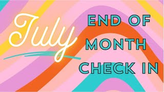 July Sinking Fund Totals! End of Month Check In