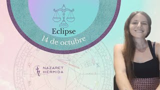 Eclipse en Libra - 14 de octubre