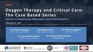 Rwanda- Dr. Banguti -Oxygen Therapy & Critical Care -Session 2- Diagnosing Hypoxemia, Pulse Oximetry