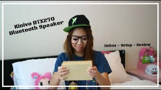 Kinivo BTX270 Bluetooth Speaker Unboxing - Setup - Review