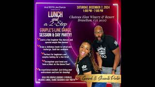 Lunch and 2 Step Couple's Day Party - Come & Join Us - Sat. December 7th, 2024