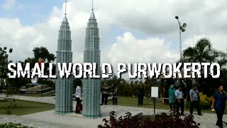 Wisata Spot selfie miniatur dunia di SMALL WORLD Purwokerto Banyumas