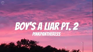 PinkPantheress, Ice Spice - Boy's a liar Pt. 2 (Lyrics)