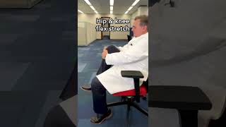 Stretches for People Who Sit All Day with Dr. Grant