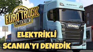 ÇEKİRDEKLİ GECE SOHBETİ! ETS 2 / EURO TRUCK SIMULATOR 2! SCANIA ELEKTRİKLİ TIRI DENEMESİ!