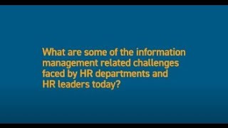 What are some of the information management related challenges faced by HR departments today?