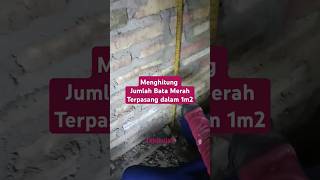 MENGHITUNG KEBUTUHAN BATA MERAH UNTUK 1M2