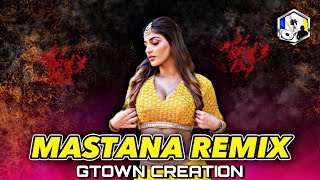 Mastana Remix - GTown Creation | Exclusive Malaysia Folk Remix | AlaiGirls | Gejel Mau Ada 2.0