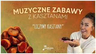 Zabawa "Liczymy kasztany"