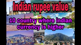 Indian rupee value// 10 country where Indian currency is higher// motivational earning.