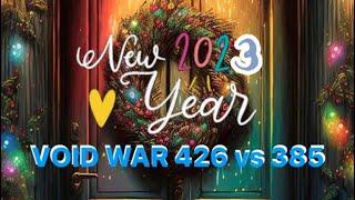 VOID WAR 426 vs 385 New Year Age of Origins