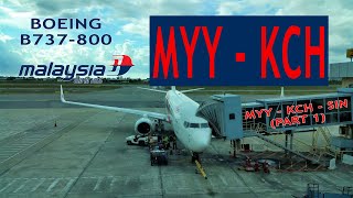 TRIP REPORT | Malaysia Airlines MH643 (Pt1): Miri MYY ✈ Kuching Int'l KCH [Business Class]