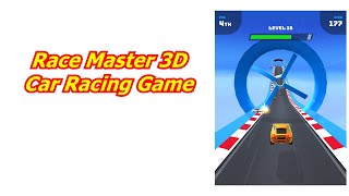 Race Master 3D - Car Racing Game Walk Thru