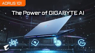 Wield the Power of AI with GIGABYTE #AI Gaming Laptops